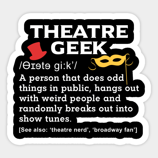 Theatre Geek Sticker by dennex85